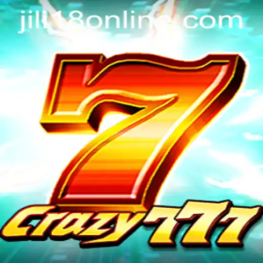 Discover the Thrilling World of Crazy777 with Jili18