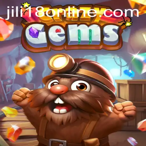 Unlock the Sparkling World of CrazyGems with Jili18