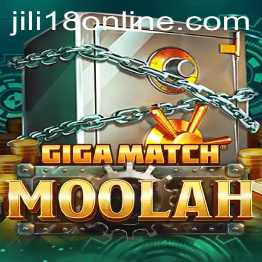 Explore the Thrilling World of GigaMatchMoolah: A Jili18 Adventure