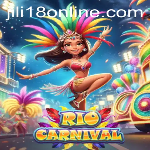 Unveiling the Vibrant World of RioCarnival: A Jili18 Game Adventure
